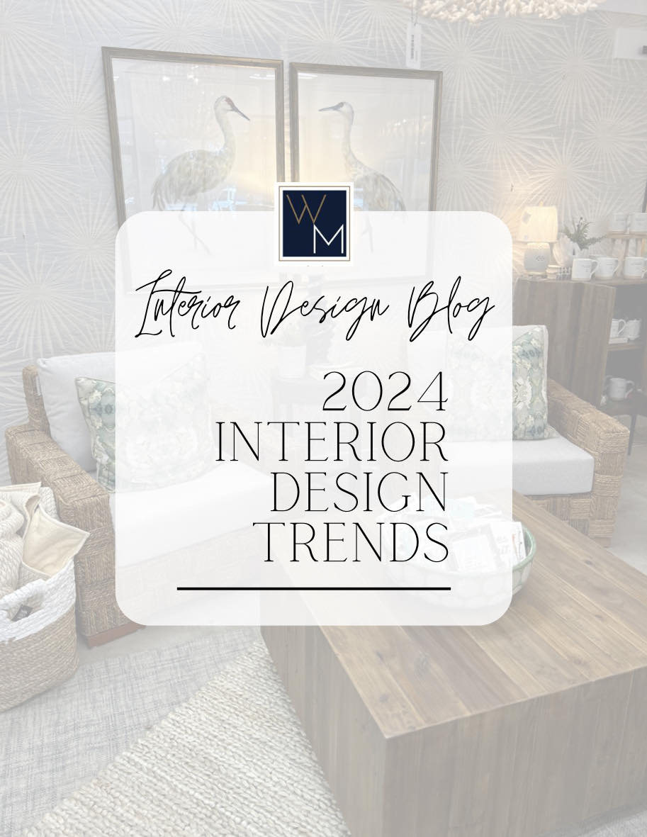 2024 INTERIOR DESIGN TRENDS
