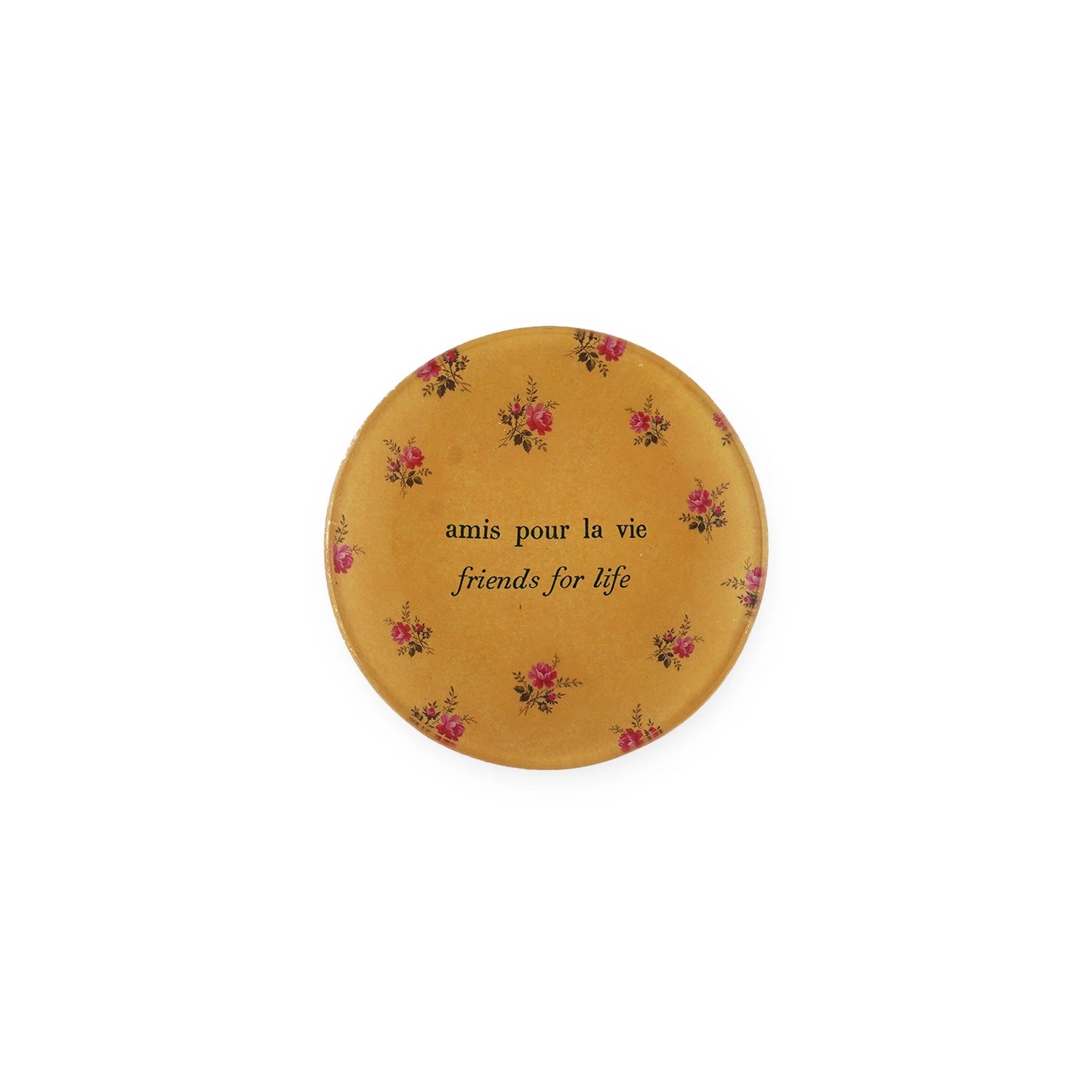 Amis Pour La Vie (Friends For Life) Mini Round Decoupage Plate